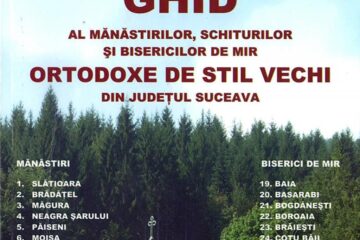 Ghid al mănăstirilor, schiturilor și bisericilor de mir ortodoxe de stil vechi din județul Suceava