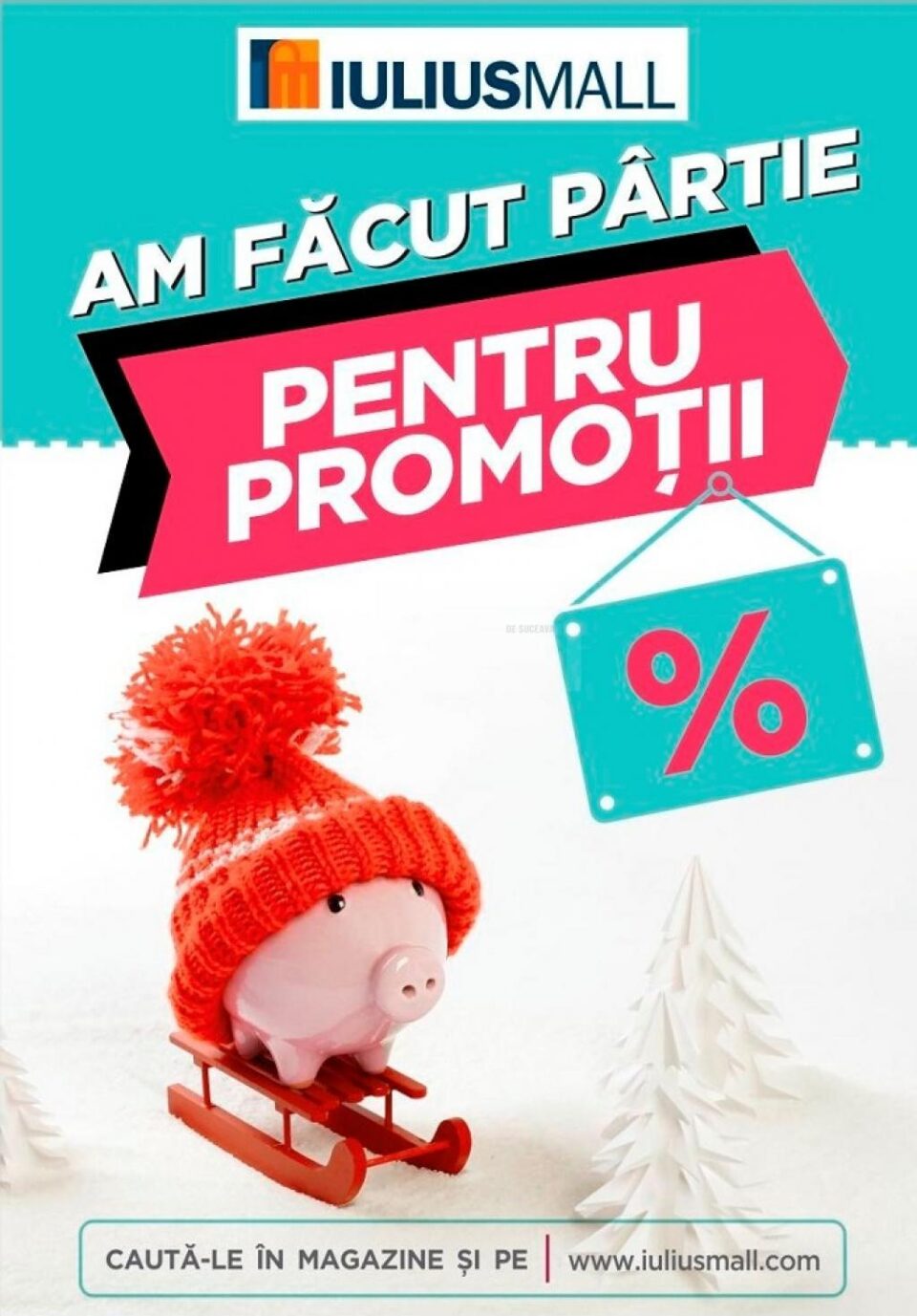 Reduceri de până la 70% la magazinele din Iulius Mall Suceava