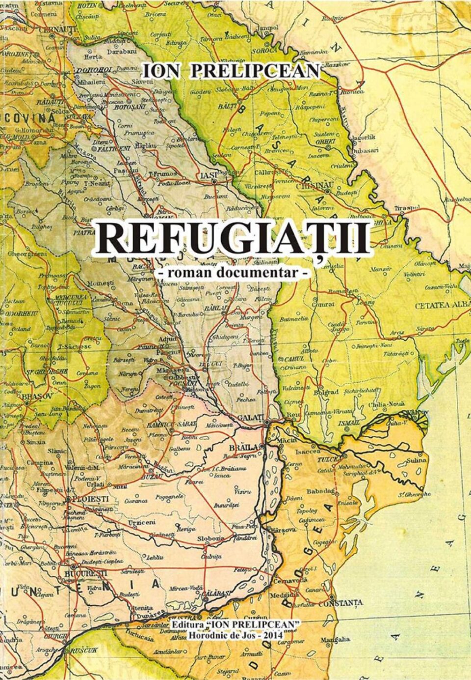 Ion Prelipcean: „Refugiații”