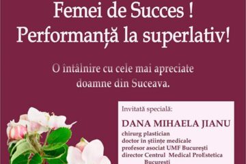 Cele mai apreciate sucevence vor fi celebrate duminică, în cadrul evenimentului „Femei de Succes! Performanță la superlativ”
