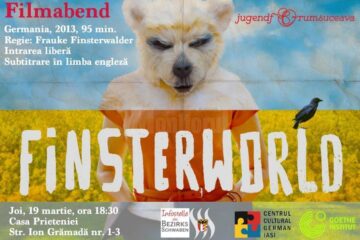 „Finsterworld”, la Casa Prieteniei Suceava