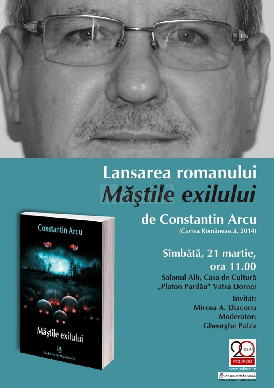 Constantin Arcu și „Măștile exilului”, la Vatra Dornei Constantin Arcu și „Măștile exilului”, la Vatra Dornei