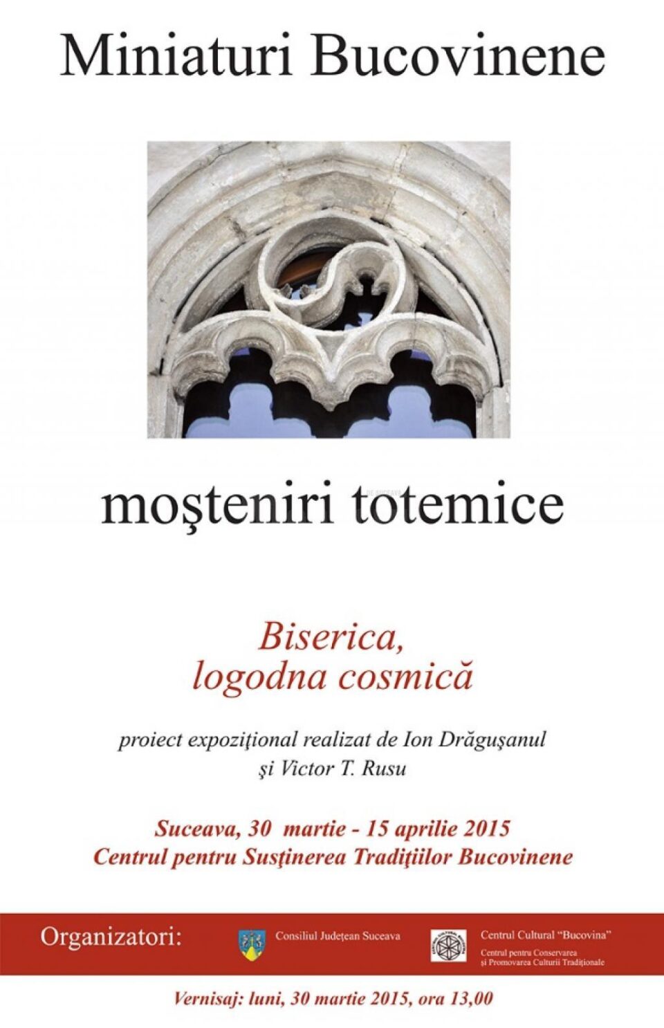 Expoziția „Miniaturi Bucovinene - moșteniri totemice”