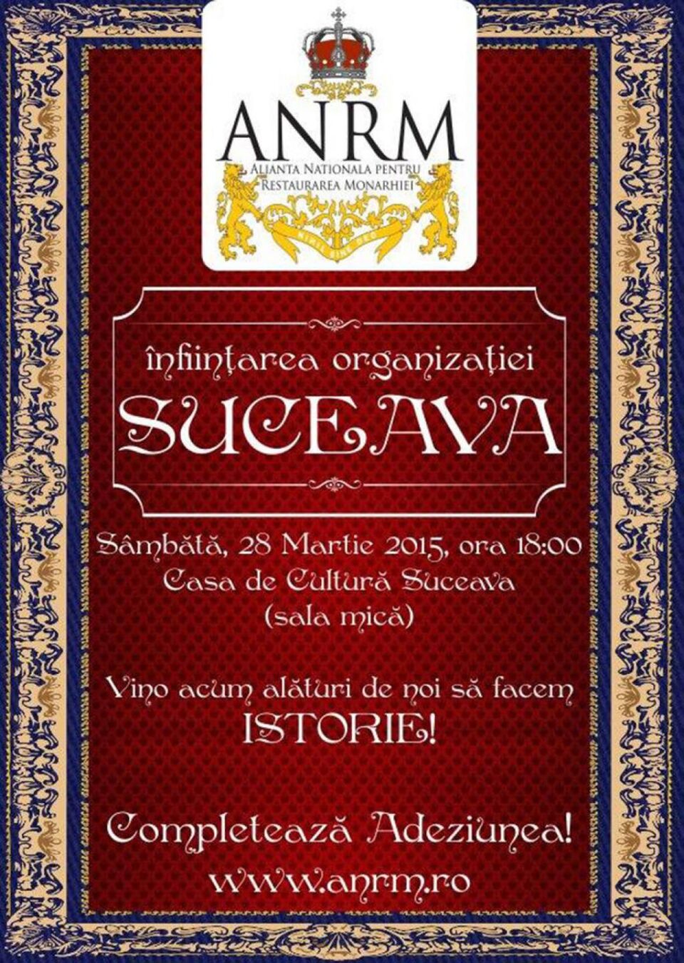 Întrunire pentru înființarea Organizației Suceava a Alianței Naționale pentru Restaurarea Monarhiei