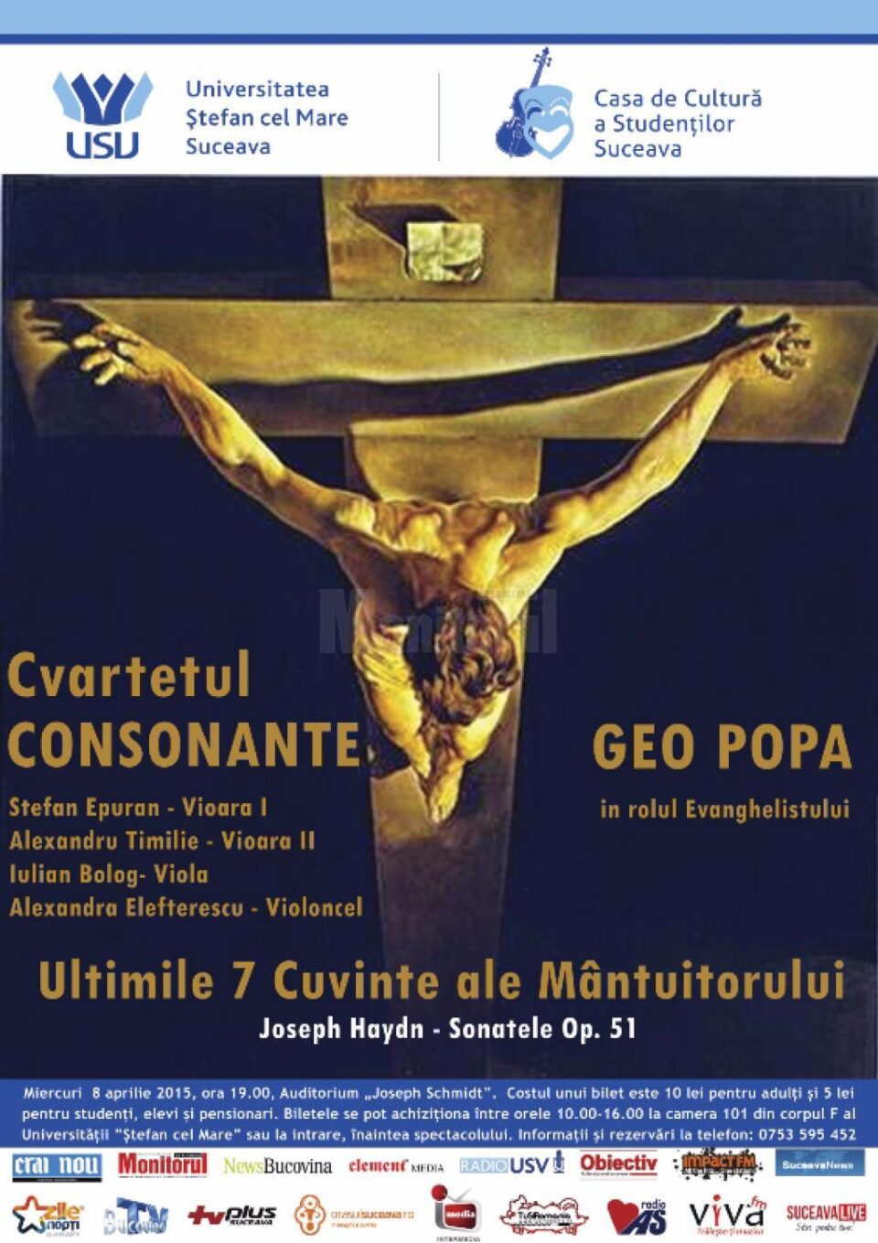 „Ultimele șapte cuvinte ale Mântuitorului pe cruce” - cu Cvartetul „Consonanțe”, la USV „Ultimele șapte cuvinte ale Mântuitorului pe cruce” - cu Cvartetul „Consonanțe”, la USV