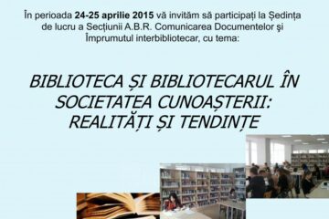 „Biblioteca și bibliotecarul în societatea cunoașterii: realități și tendințe”, la USV
