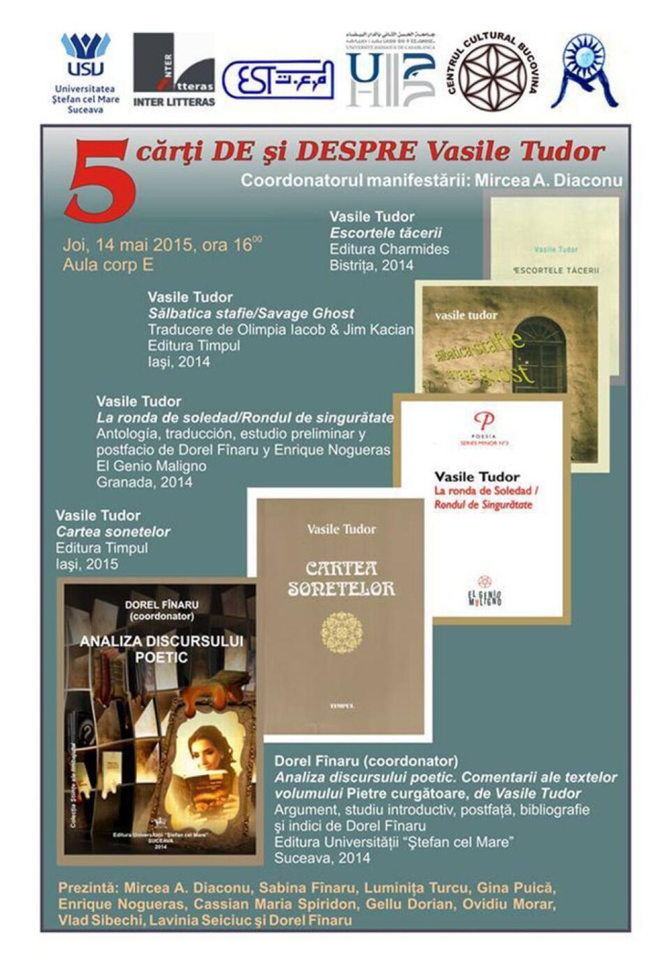 „5 cărți de și despre Vasile Tudor”, la Universitatea „Ștefan cel Mare” Suceava