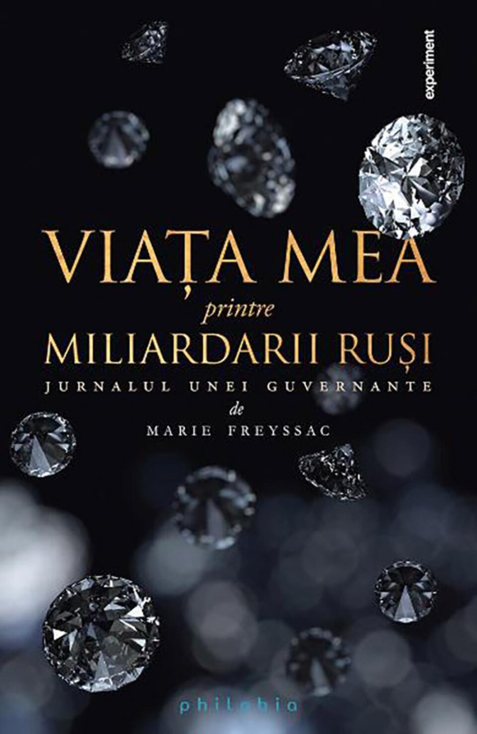 Marie Freyssac: „Viața mea printre miliardarii ruși”