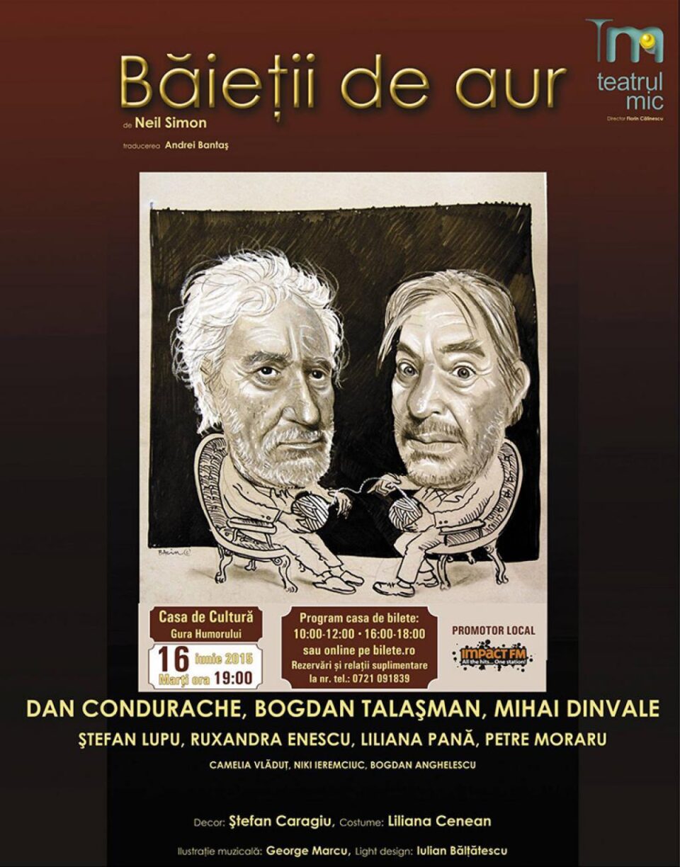 Spectacol de teatru: „Băieții de aur”, la Suceava și Gura Humorului