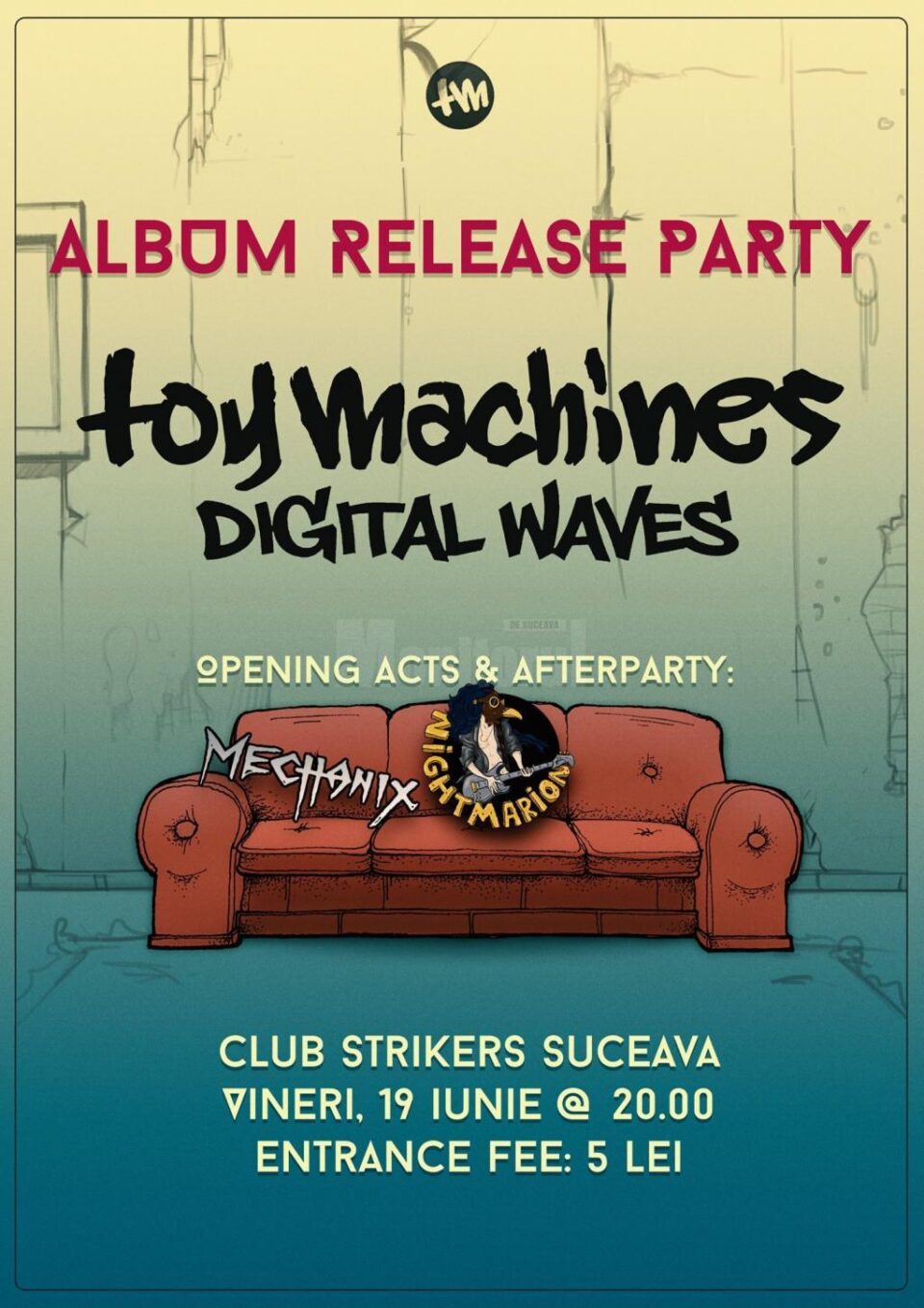 Lansare album Toy Machines
