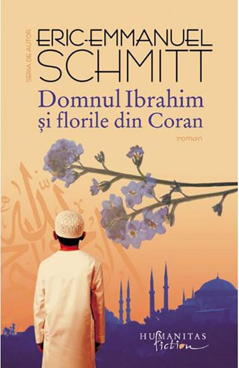 Eric-Emmanuel Schmitt: „Domnul Ibrahim și florile din Coran”