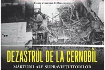 Svetlana Aleksievici: „Dezastrul de la Cernobîl”