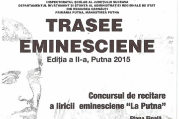 „Trasee eminesciene” - Putna 2015