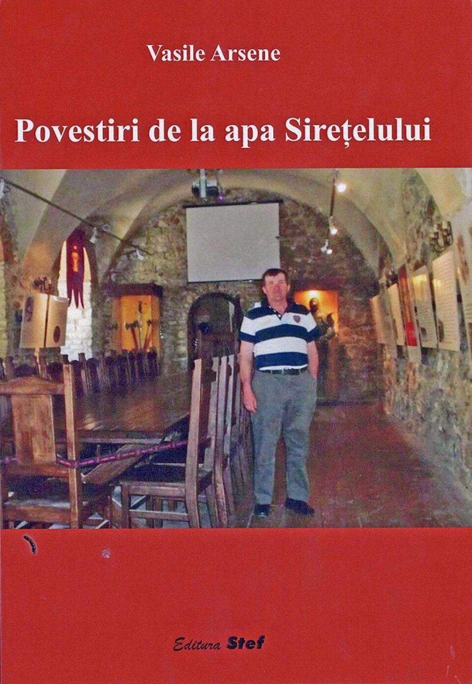 Vasile Arsene: „Povestiri de la apa Sirețelului”