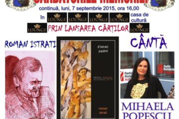 „Sărbătorile Memoriei - Roman Istrati 60”