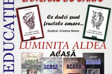 Cărțile „Acasă” și „Ce dulci sunt fructele amare...”, de Luminița Aldea, vor fi lansate la Biblioteca Bucovinei