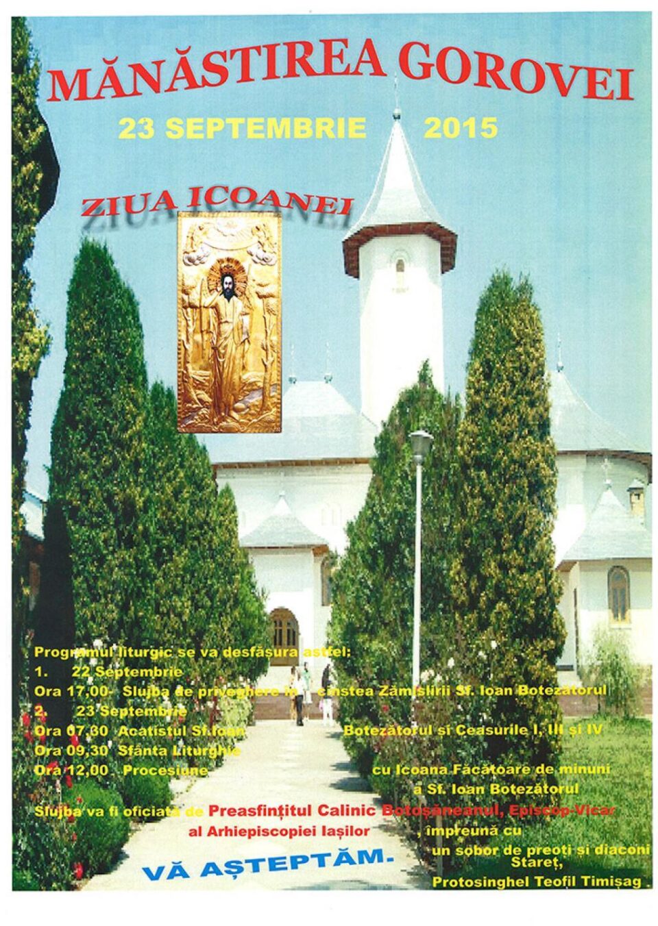 Ziua Icoanei Făcătoare de Minuni a Sfântului Ioan Botezătorul, astăzi, la Mănăstirea Gorovei