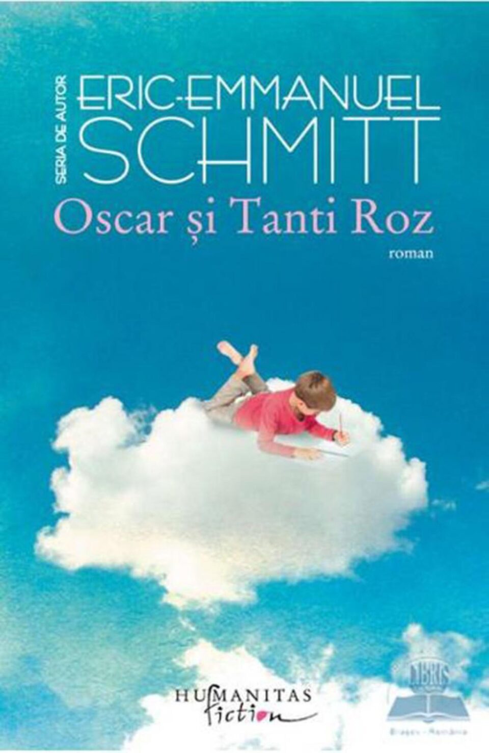 Eric-Emmanuel Schmitt: „Oscar și Tanti Roz”