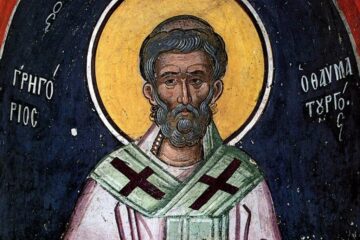Sfântul Grigorie, primul sfânt pe care Biserica l-a numit „taumaturg“