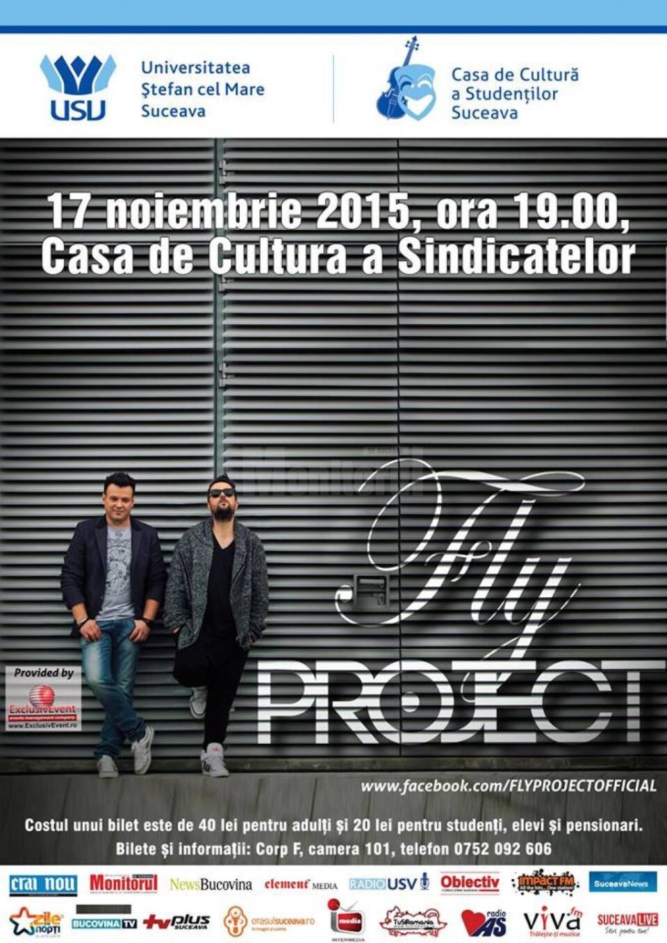 Trupa Fly Project concertează, astăzi, la Casa de Cultură a Sindicatelor
