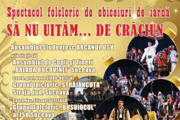 Spectacol folcloric de obiceiuri de iarnă, astăzi, la USV