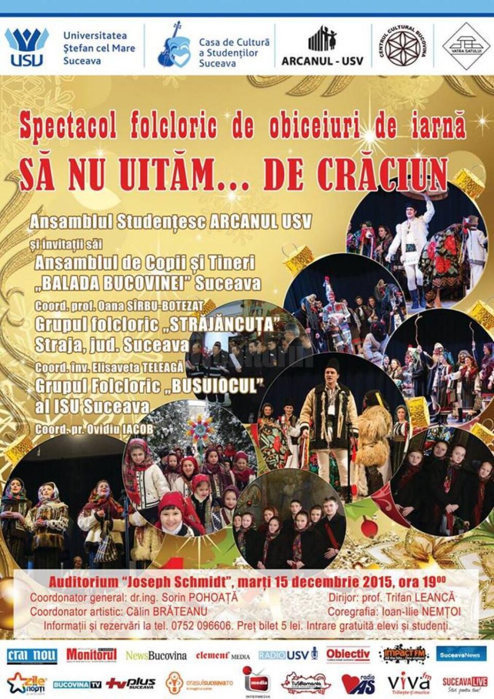 Spectacol folcloric de obiceiuri de iarnă, astăzi, la USV