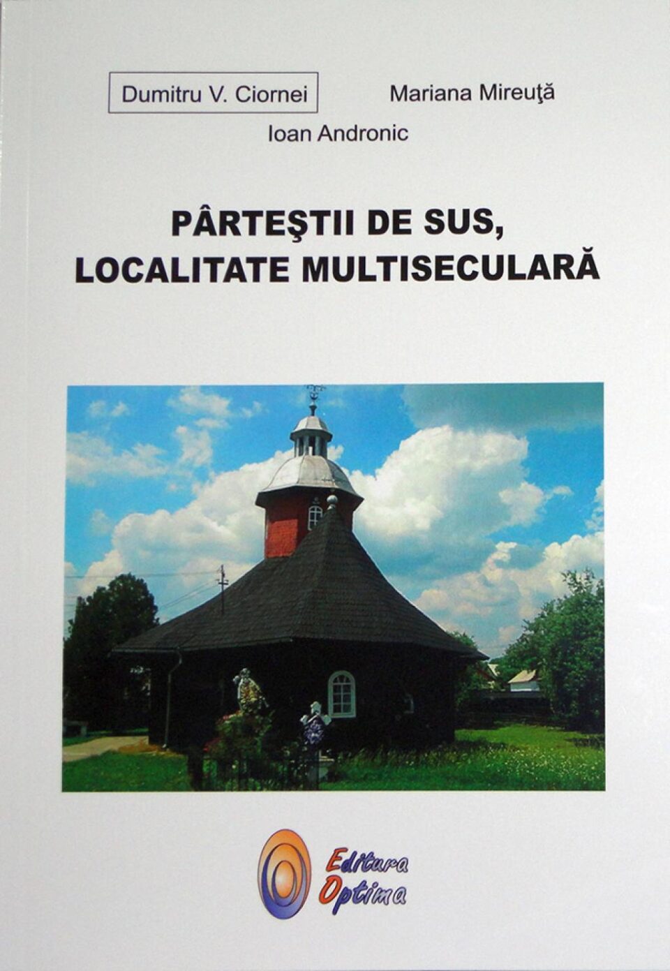”Pârteștii de Sus – localitate multiseculară”