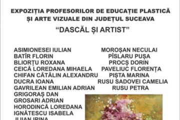 Expoziția profesorilor de educație plastică și arte vizuale din județul Suceava