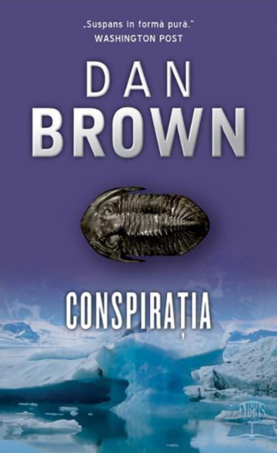 Dan Brown: „Conspirația”