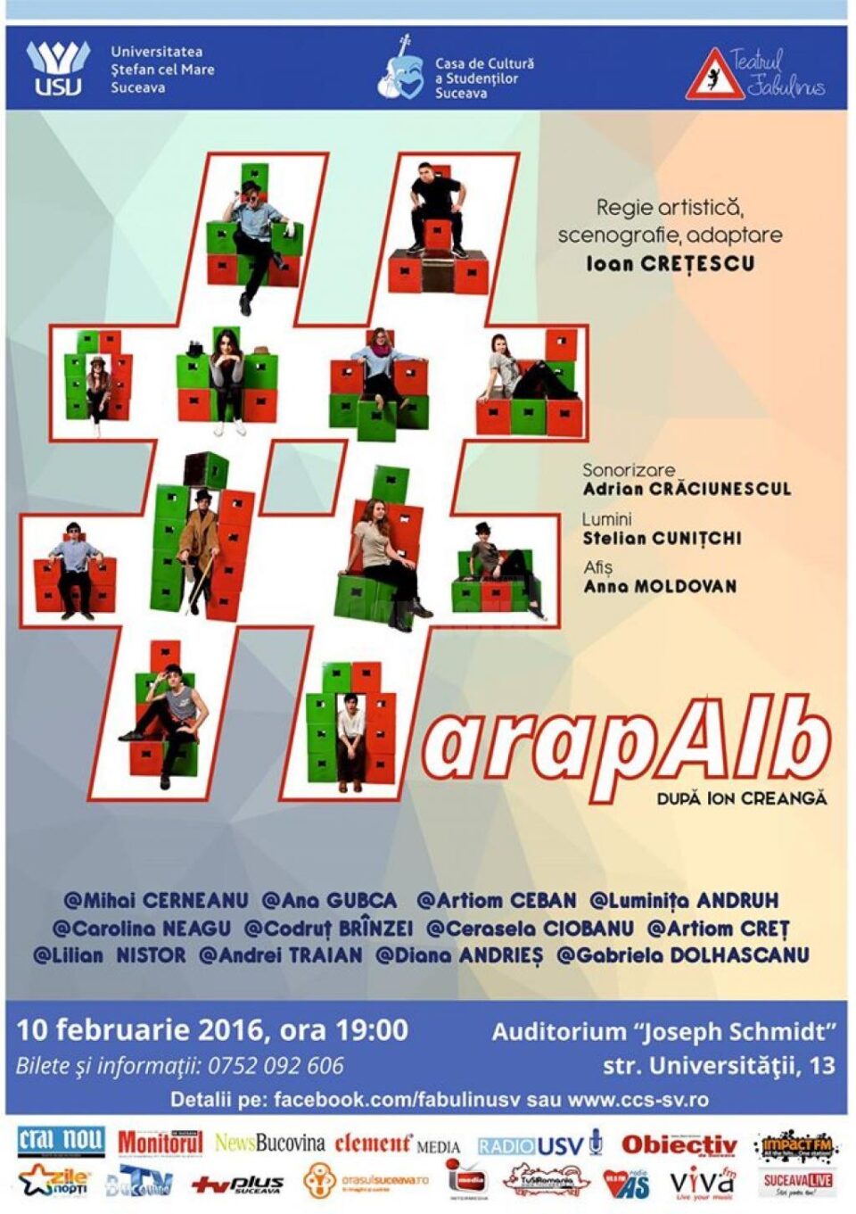 Teatrul studențesc Fabulinus joacă „Harap alb” pe 10 februarie