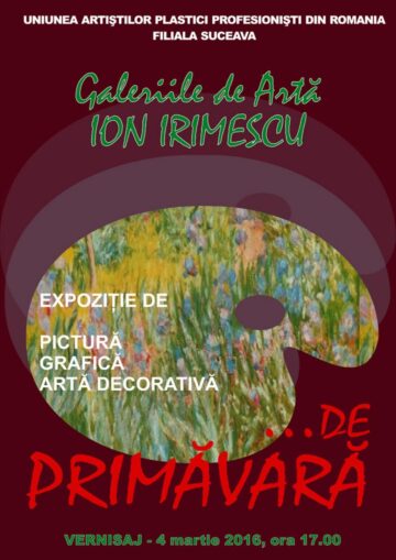 Un mărțișor „...de Primăvară”, la Galeria de Artă „Ion Irimescu” Suceava