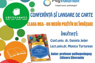 Conferința și lansarea cărții „Clasa mea - un mediu pozitiv de învățare”