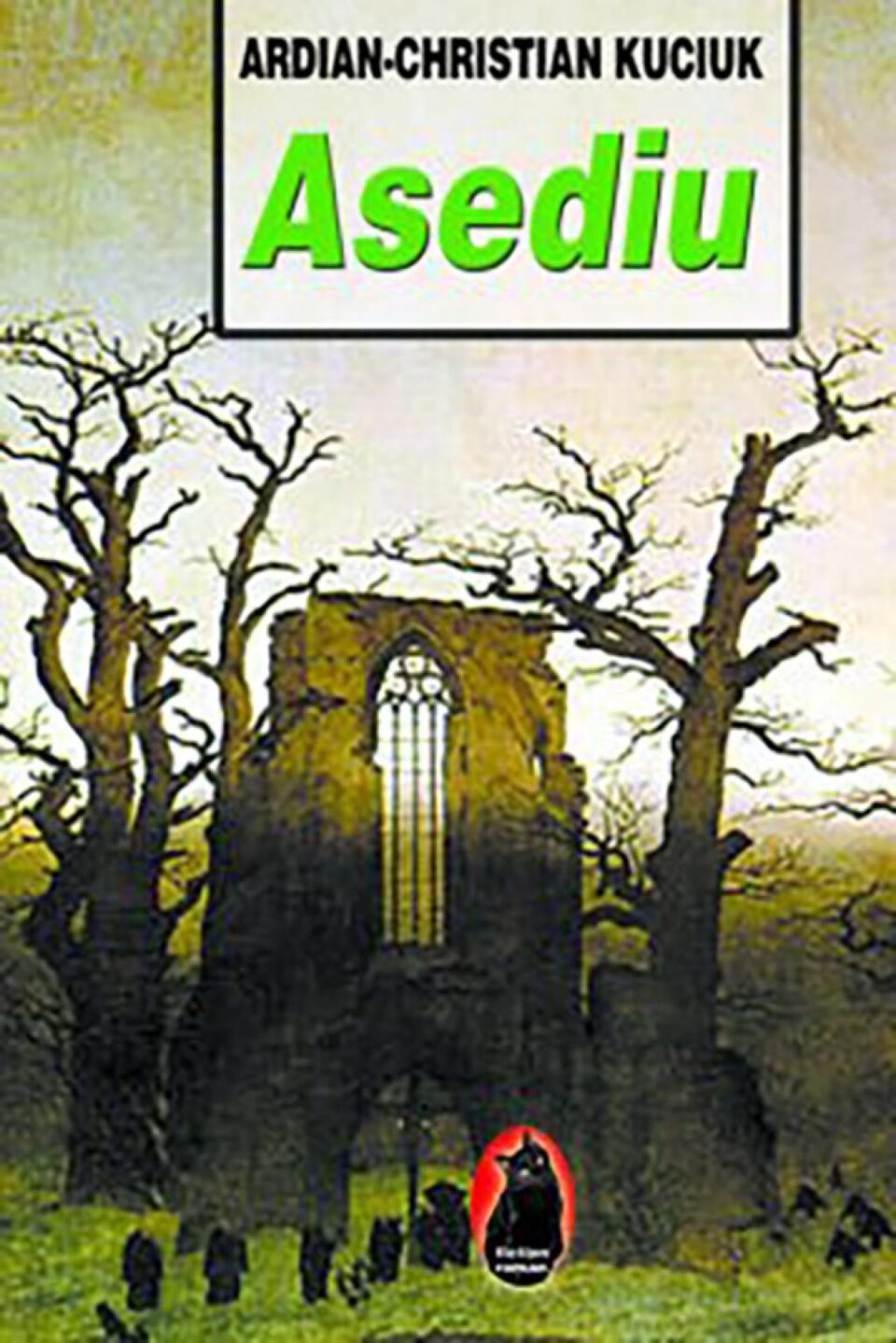 Ardian - Christian Kuciuk: „Asediu”