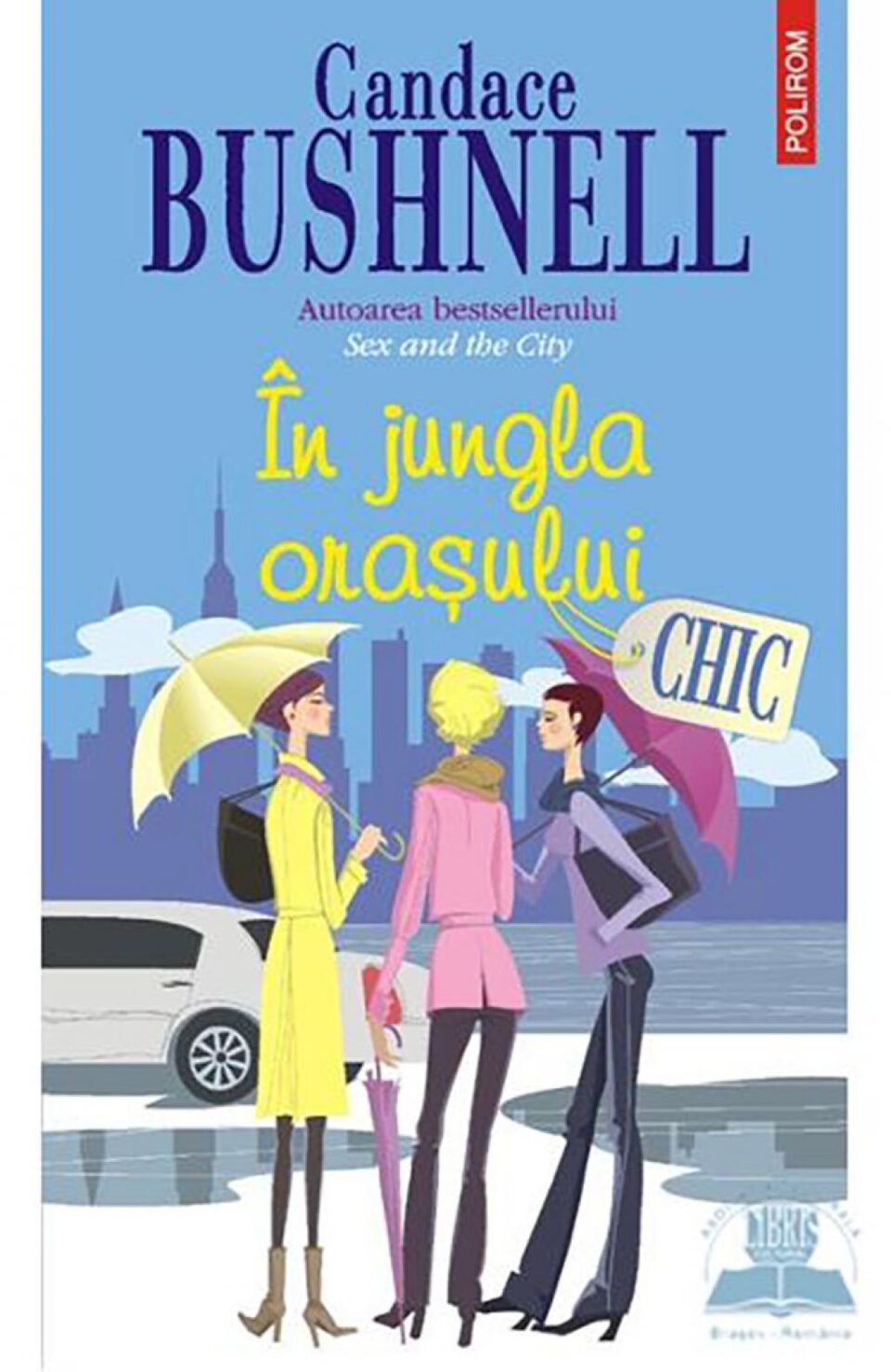 Candace Bushnell: „În jungla orașului”