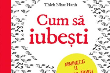 Cum să iubești, Thich Nhat Hanh