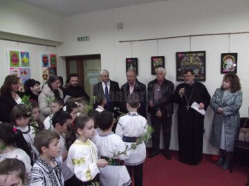 Vernisajul Expoziției „Sărbătoarea Învierii - Spiritualitate și tradiții prin ochi de copil”