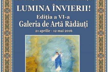 Expoziția „Lumina Învierii"