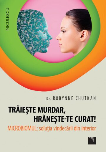 Trăiește murdar, hrănește-te curat!