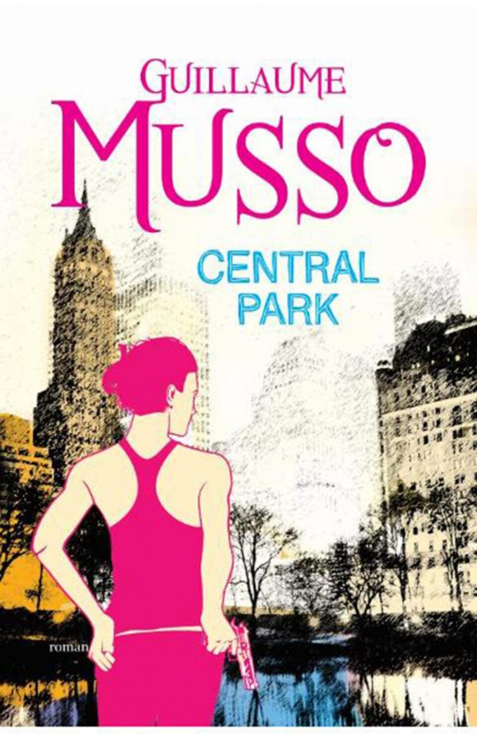 Guillaume Musso: „Central Park”