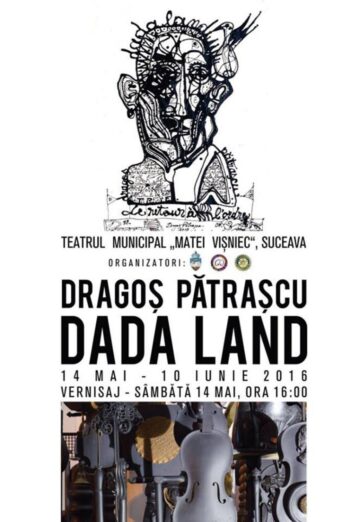 „Dada Land”, la Teatrul Municipal „Matei Vișniec” Suceava
