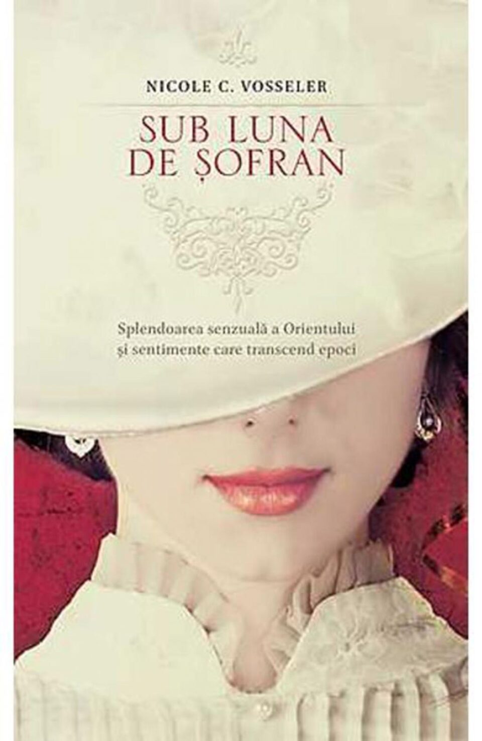 Nicole C. Vosseler: „Sub luna de șofran”