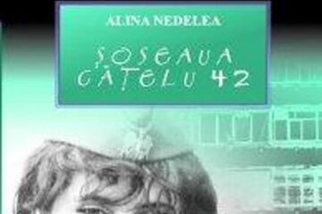 Alina Nedelea: „Șoseaua Cățelu 42”