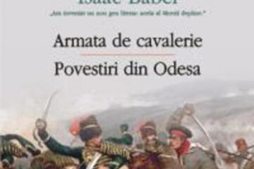 Isaac Babel: „Armata de cavalerie”