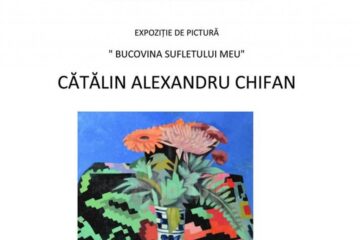 Expoziția de pictură „Bucovina sufletului meu”