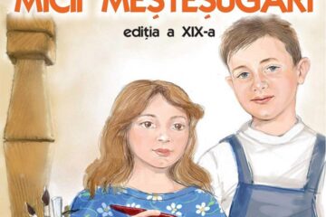 Ateliere de creație „Micii Meșteșugari”, ediția a XIX-a