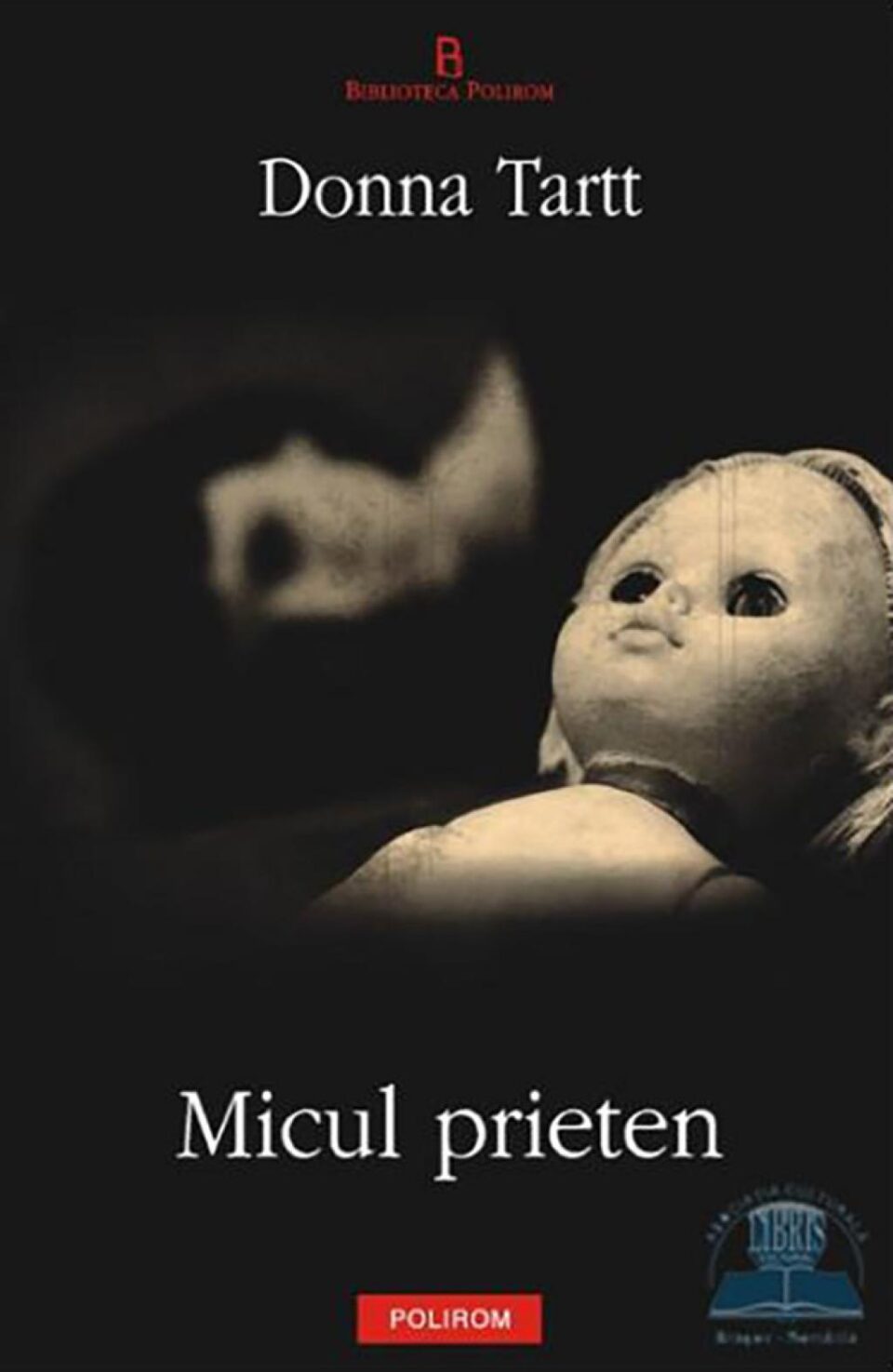 Donna Tartt: „Micul prieten”