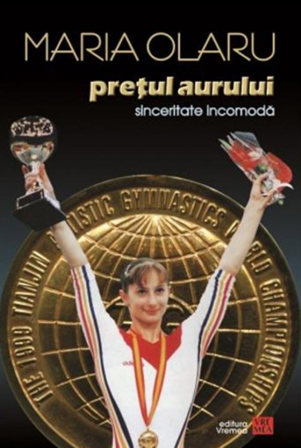 Maria Olaru: „Prețul aurului”