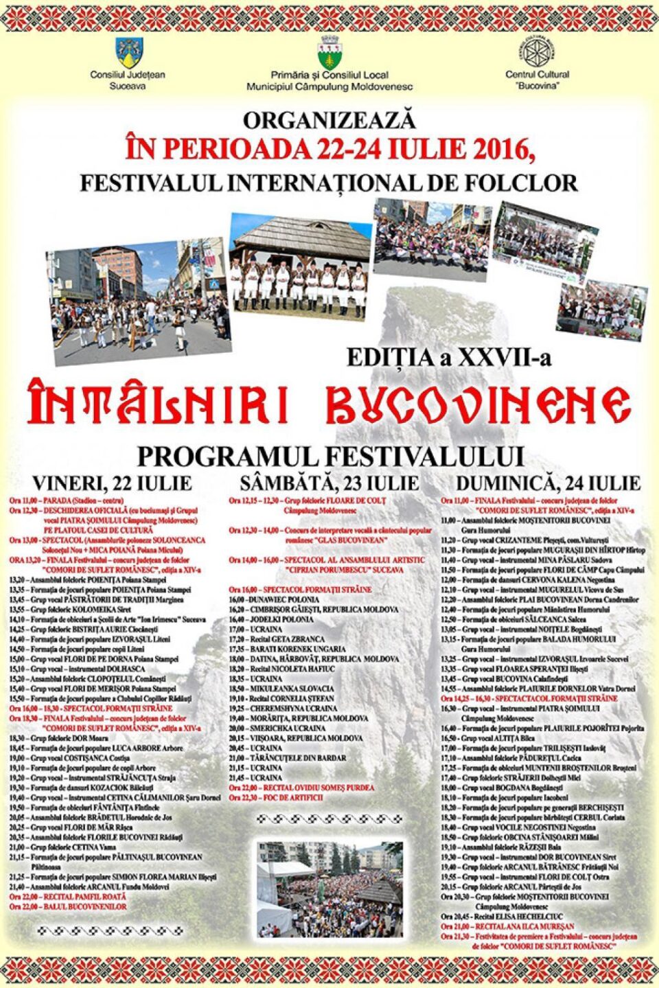 Cea de-a XXVII-a ediție a Festivalului Internațional de Folclor „Întâlniri Bucovinene” Cea de-a XXVII-a ediție a Festivalului Internațional de Folclor „Întâlniri Bucovinene”