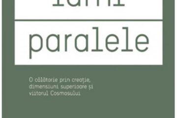 Michio Kaku: „Lumi paralele”