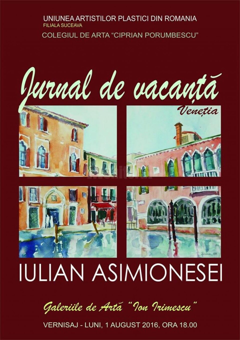 „Jurnal de vacanță - Veneția”, la Galeria de Artă „Ion Irimescu” Suceava